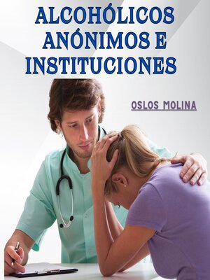 cover image of Alcohólicos Anónimos e instituciones